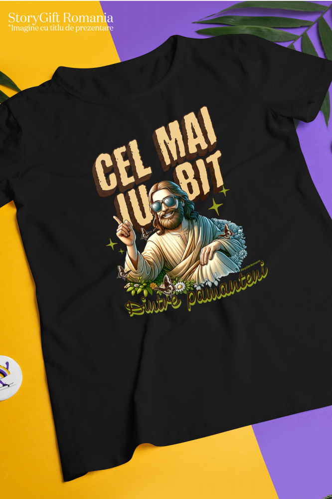 Tricou Femei, Barbati, Copii, Fata, Baiat, Unisex Personalizat "Iisus Hristos cu Ochelari de Soare - Cel Mai Iubit Dintre Pământeni | Cadou Religios Personalizat" [3]