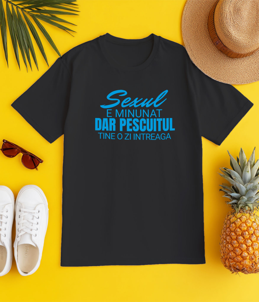 Tricou Femei, Barbati, Copii, Fata, Baiat, Unisex Personalizat Mesaj Haios pentru Pescari „Sexul e minunat, dar pescuitul ține o viață întreagă” – Cadou Personalizat pentru Iubitorii de Pescuit [3]