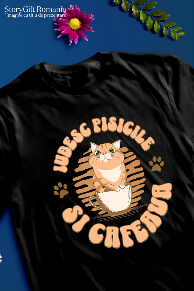 Tricou Femei, Barbati, Copii, Fata, Baiat, Unisex Personalizat „Cană Personalizată „Iubesc Pisicile Și Cafeaua” – Cadou Amuzant pentru Iubitorii de Pisici și Cafea” [3]
