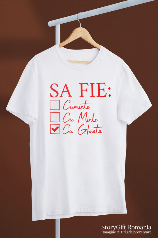 Tricou Femei, Barbati, Copii, Fata, Baiat, Unisex Personalizat „Să Fie Cuminte, Cu Minte și Cu Gheață” – Mesaj Haioas pentru Petreceri și Cadouri Personalizate [3]