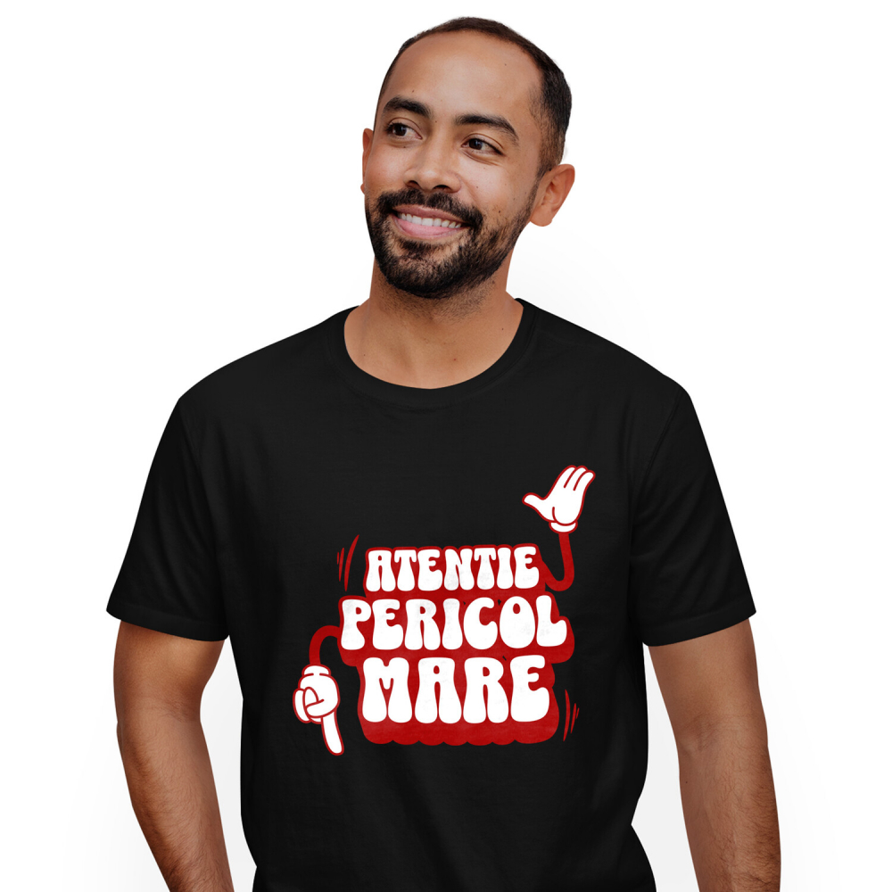 Tricou Femei, Barbati, Copii, Fata, Baiat, Unisex Personalizat „Atentie, Pericol Mare” – Mesaj Sarcastic cu Mâini Mickey Mouse pentru Prieteni și Familie [1]