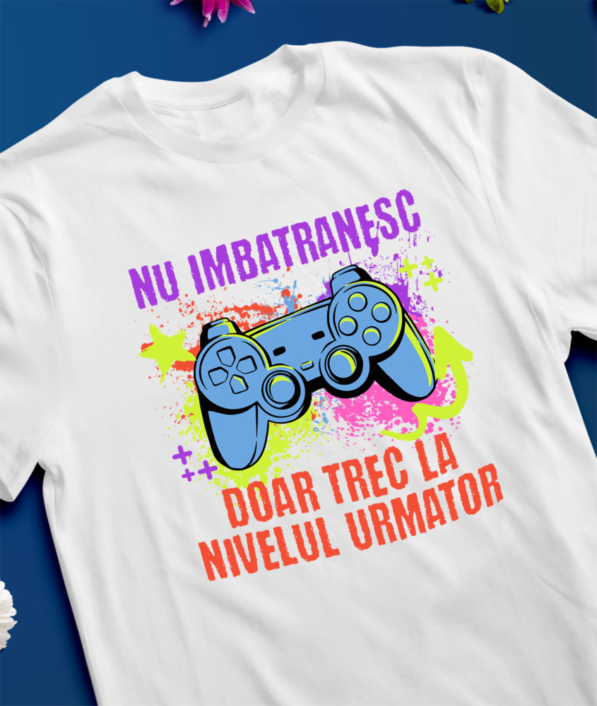 Tricou Femei, Barbati, Copii, Fata, Baiat, Unisex Personalizat Manetă Jocuri Video cu Text „Nu Îmbătrânesc Doar Trec la Nivelul Următor” - Cadou Personalizat pentru Familie și Prieteni [3]