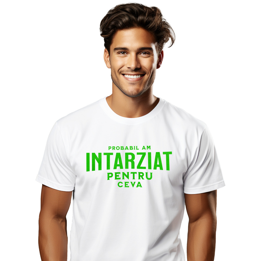 Tricou Femei, Barbati, Copii, Fata, Baiat, Unisex Personalizat „Cadouri personalizate cu mesaje amuzante despre întârziere și aglomerație pentru familie și prieteni” [1]