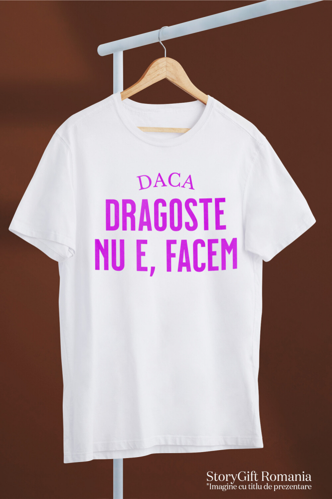 Tricou Femei, Barbati, Copii, Fata, Baiat, Unisex Personalizat „Mesaj Haios de Dragoste - Cadou Personalizat cu Mesaj Amuzant pentru Iubita, Familie și Prieteni” [3]