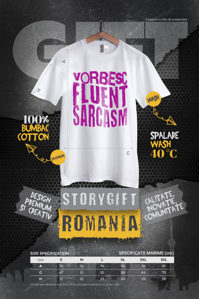 Tricou Femei, Barbati, Copii, Fata, Baiat, Unisex Personalizat „Vorbesc fluent sarcasm” - Mesaj Haios și Arogant pentru Iubitorii de Sarcasm [4]