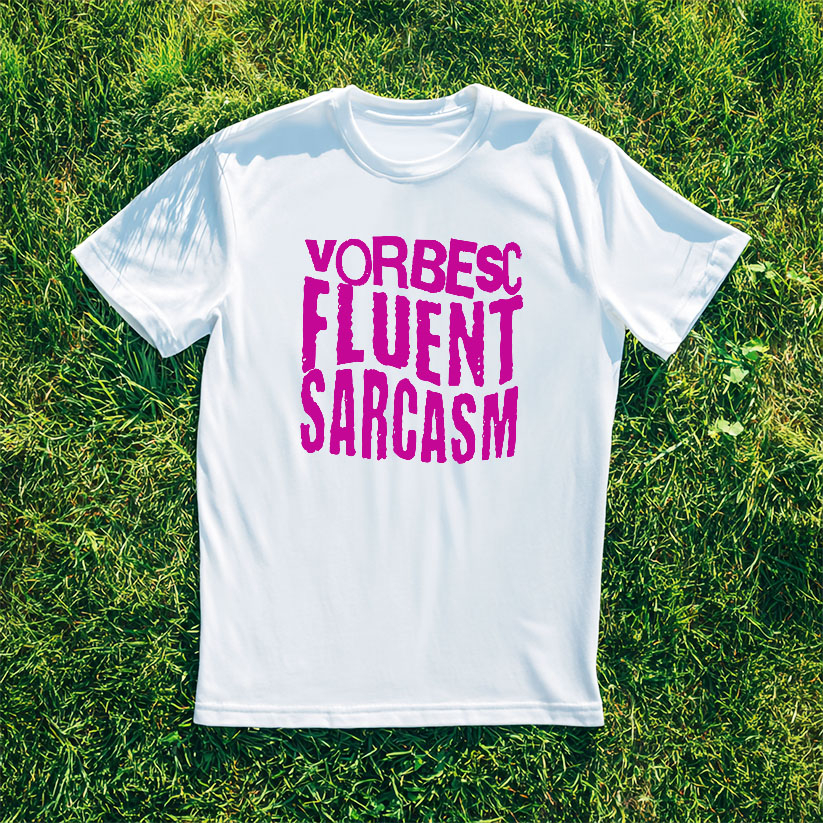 Tricou Femei, Barbati, Copii, Fata, Baiat, Unisex Personalizat „Vorbesc fluent sarcasm” - Mesaj Haios și Arogant pentru Iubitorii de Sarcasm [3]