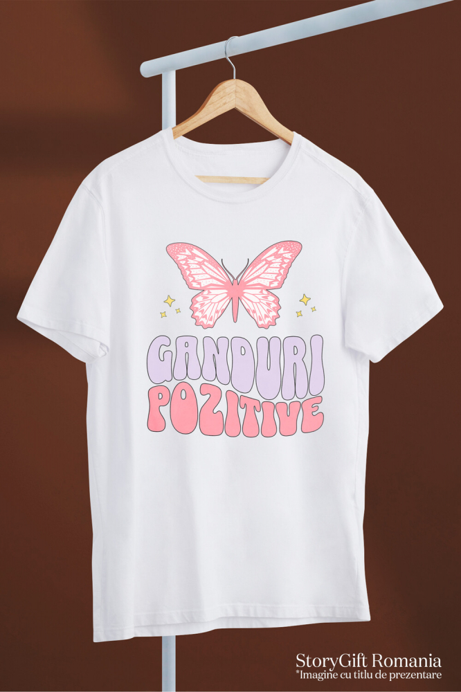 Tricou Femei, Barbati, Copii, Fata, Baiat, Unisex Personalizat Gânduri Pozitive – Fluture Roz, Cadou Personalizat Motivațional [3]