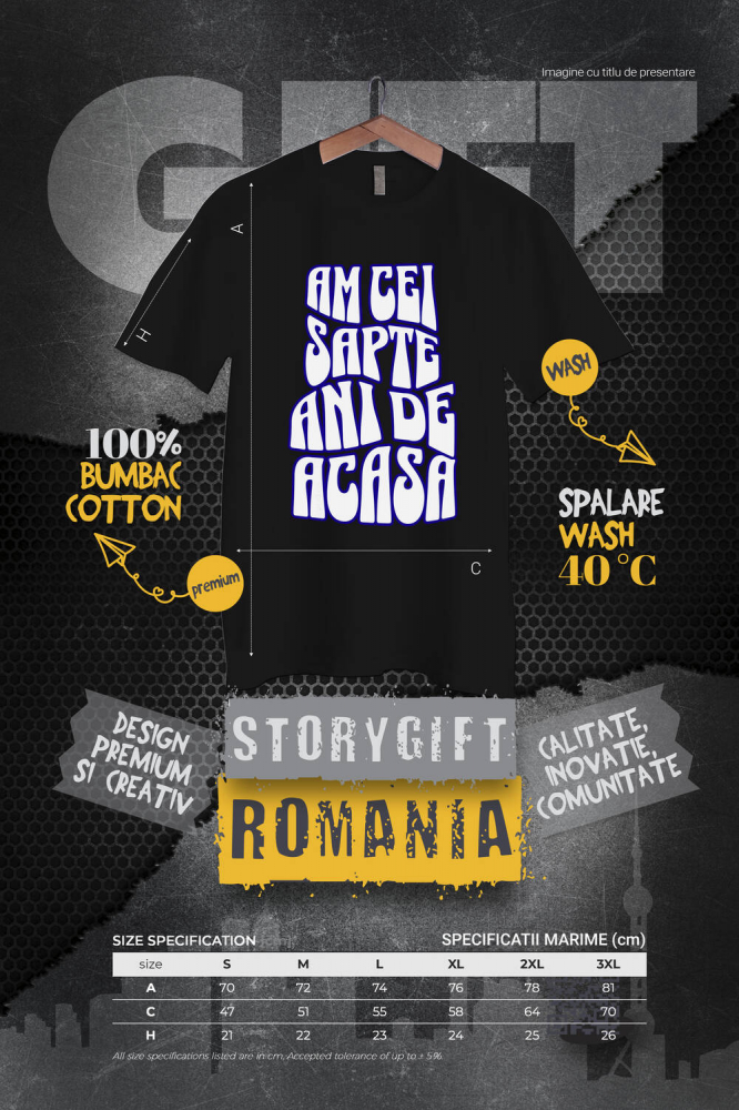 Tricou Femei, Barbati, Copii, Fata, Baiat, Unisex Personalizat Mesaj Educațional „Am Cei Șapte Ani De Acasă” | Cadou Personalizat Educație și Bună Creștere [4]