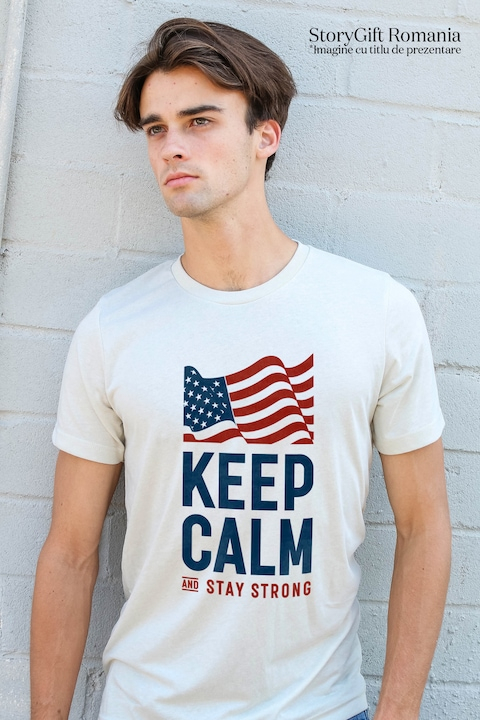 Tricou Barbati Cu Mesajul Keep Calm And Stay Strong, Motivational, Steagul Americii, cu imprimeu pe Fata, 100% Bumbac, Alb, L [2]