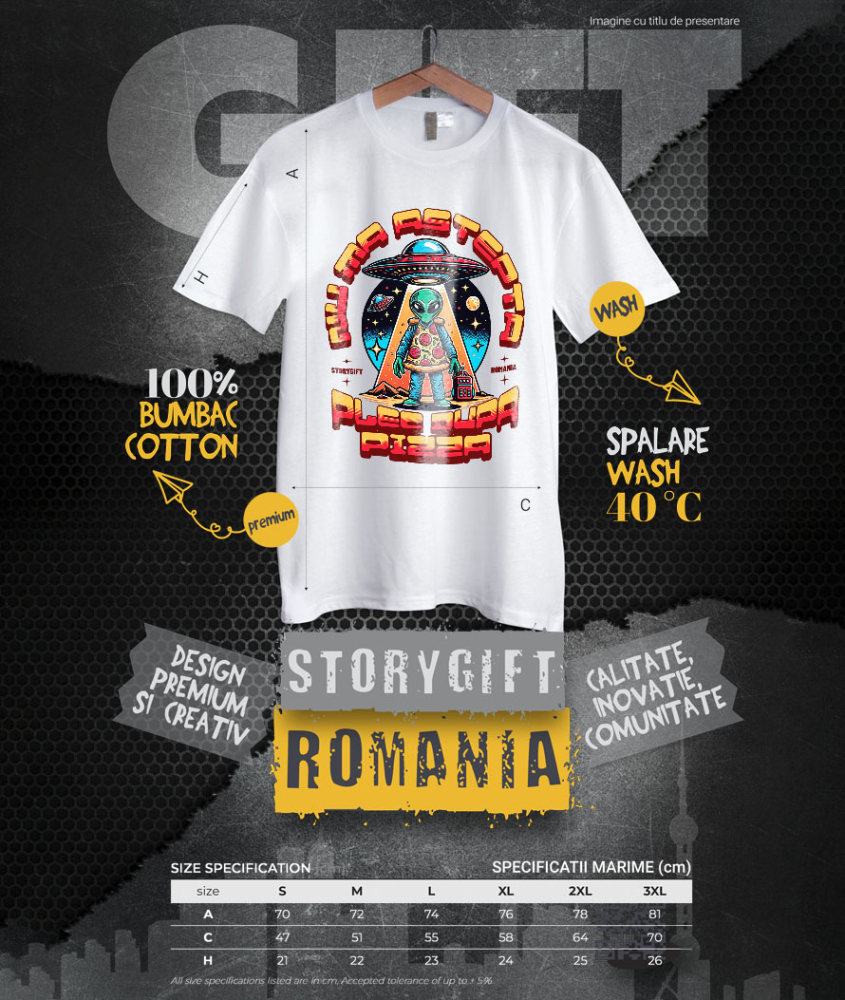 Tricou Femei, Barbati, Copii, Fata, Baiat, Unisex Personalizat Nava spațială cu pizza personalizată și mesaj haios – Cadou original pentru iubitorii de pizza [4]