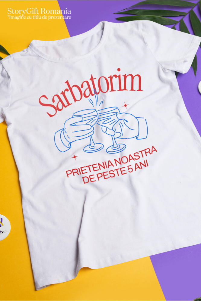 Tricou Femei, Barbati, Copii, Fata, Baiat, Unisex Personalizat Pahare elegante personalizate pentru toasturi de prietenie și aniversări [3]