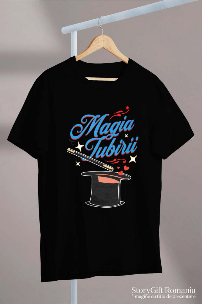 Tricou Femei, Barbati, Copii, Fata, Baiat, Unisex Personalizat Pălărie de Magician cu Mesaj „Magia Iubirii” – Cadou Romantic Personalizat pentru Valentine's Day [3]