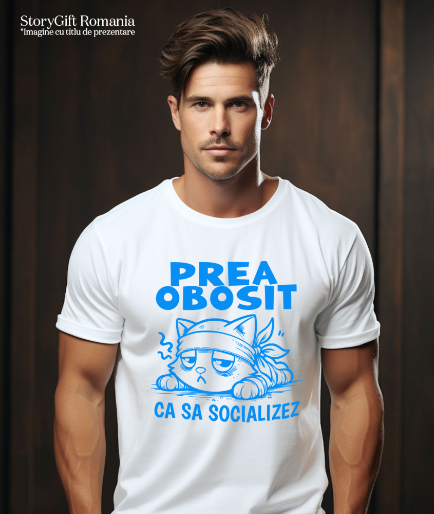 Tricou Femei, Barbati, Copii, Fata, Baiat, Unisex Personalizat Pisica Extenuată Tristă Cu Mesaj „Prea Obosit Ca Să Socializez” – Cadou Amuzant Pentru Iubitorii De Motani [2]