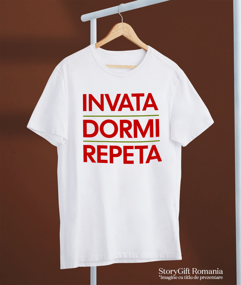 Tricou Femei, Barbati, Copii, Fata, Baiat, Unisex Personalizat Rutina Zilnică a Studenților și Copiilor – Educație, Școală și Somn [3]