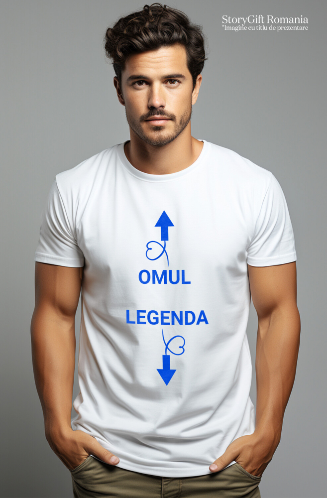 Tricou Femei, Barbati, Copii, Fata, Baiat, Unisex Personalizat „Omul Legendar” cu Săgeți și Inimioare – Mesaj Haios și Sarcastic pentru Cadouri Personalizate [2]