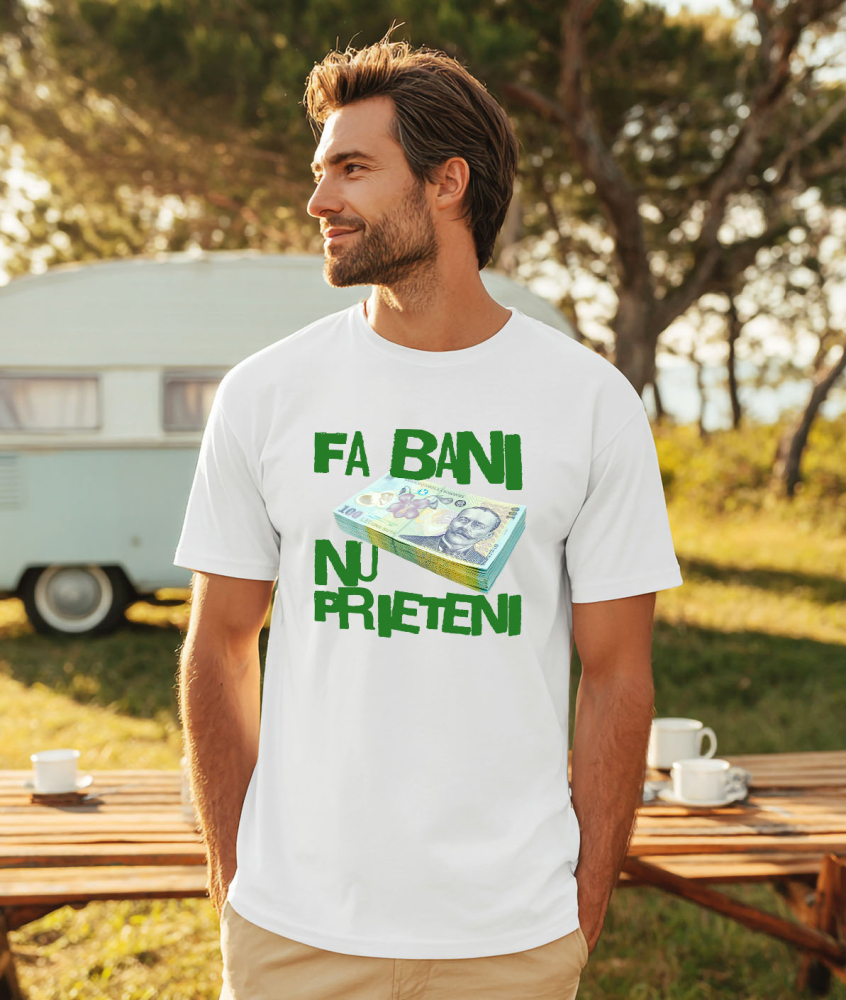 Tricou Femei, Barbati, Copii, Fata, Baiat, Unisex Personalizat Teanc Bancnote 100 Lei – „Fa Bani, Nu Prieteni” – Cadou Personalizat pentru Familie, Tati, Copii, Prieteni [2]