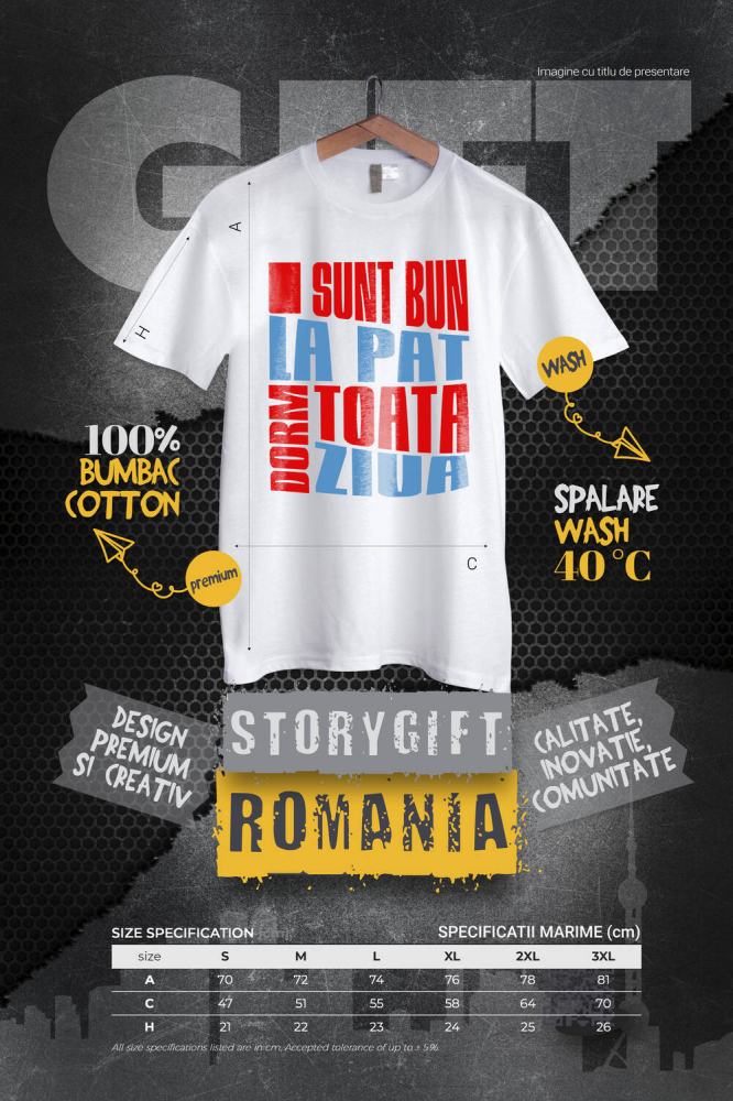 Tricou Femei, Barbati, Copii, Fata, Baiat, Unisex Personalizat Mesaj Haios „Sunt bun la pat, dorm toată ziua” – Cadou Personalizat pentru Bărbați [4]