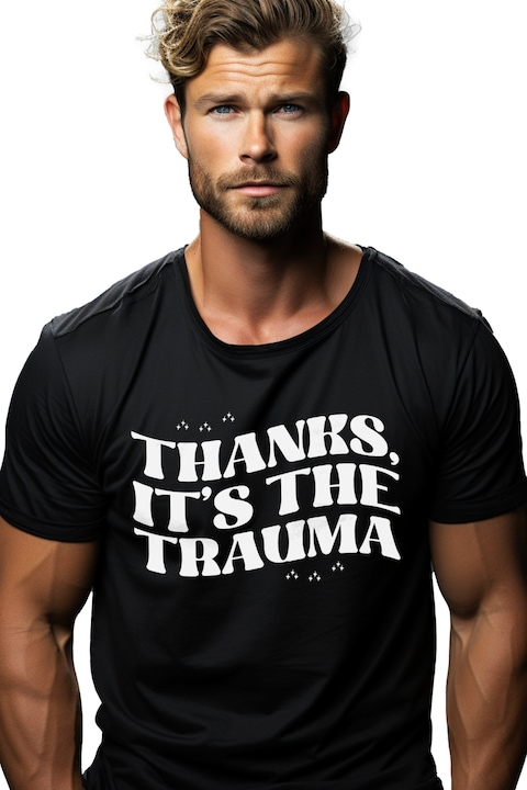 Tricou Barbati cu textul in engleza "Thanks, it's the trauma" - mersi este trauma cu imprimeu pe Fata, 100% Bumbac, Negru, XS [1]