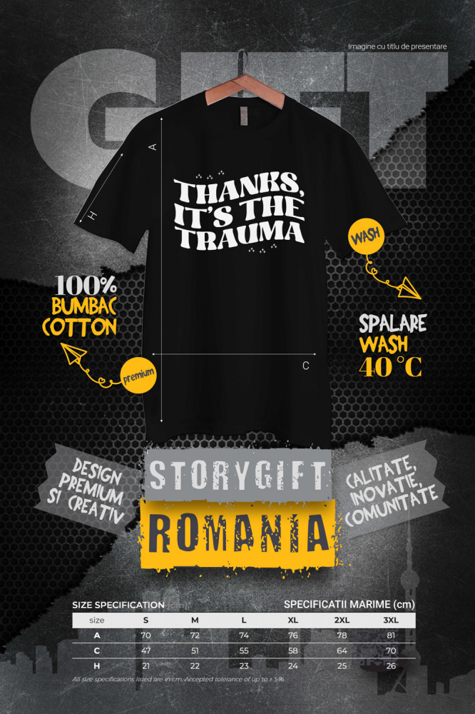 Tricou Barbati cu textul in engleza "Thanks, it's the trauma" - mersi este trauma cu imprimeu pe Fata, 100% Bumbac, Negru, XS [2]