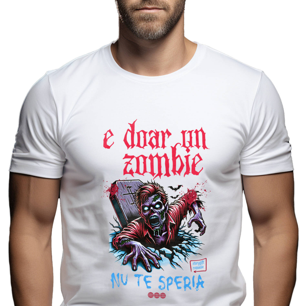 Tricou Femei, Barbati, Copii, Fata, Baiat, Unisex Personalizat Zombie Din Mormânt cu Mesaj „E Doar un Zombie Nu Te Speria” | Cadou Personalizat Halloween [1]