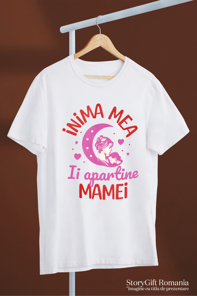 Tricou Femei, Barbati, Copii, Fata, Baiat, Unisex Personalizat "Inima Mea Îi Aparține Mamei – Cadouri Personalizate pentru Mama și Fiică" [3]