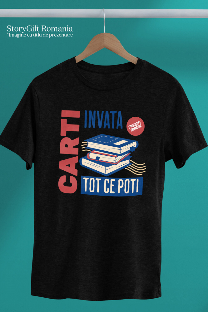 Tricou Femei, Barbati, Copii, Fata, Baiat, Unisex Personalizat Cărți Motivaționale pentru Dezvoltare Personală - Învață Tot Ce Poți! [3]