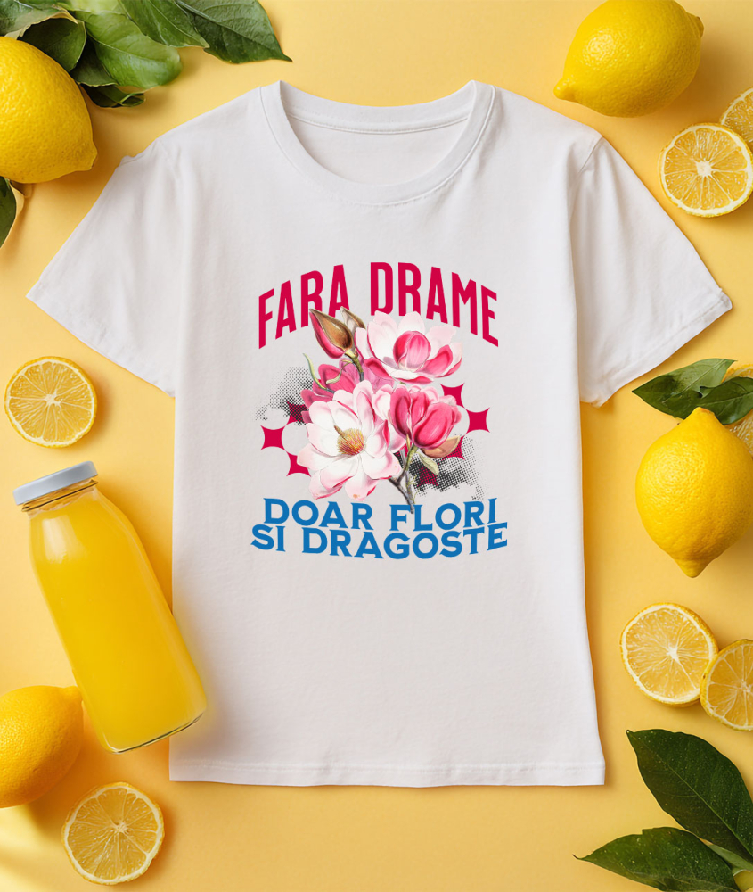 Tricou Femei, Barbati, Copii, Fata, Baiat, Unisex Personalizat Buchet de Flori Roz „Fara Drame, Doar Flori si Dragoste” | Cadou Romantic și Elegant [3]