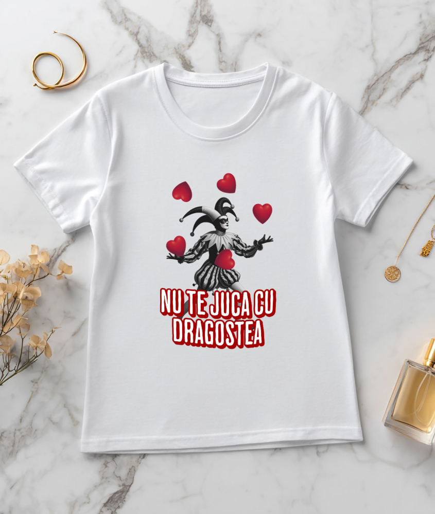 Tricou Femei, Barbati, Copii, Fata, Baiat, Unisex Personalizat Clovn Jonglând cu Inimi „Nu te Juca cu Dragostea Mea” – Cadou Personalizat de Valentine's Day [3]