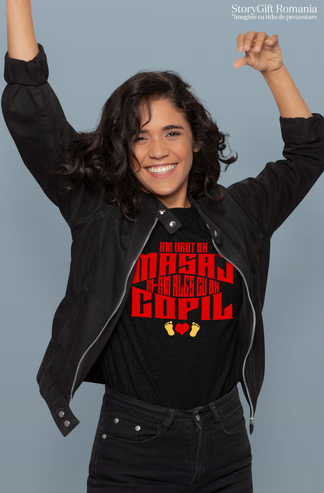 Tricou Femei, Barbati, Copii, Fata, Baiat, Unisex Personalizat „Am Vrut Un Masaj, M-am Ales Cu Un Copil” | Cadou Personalizat Iubire Părinte-Copil [2]