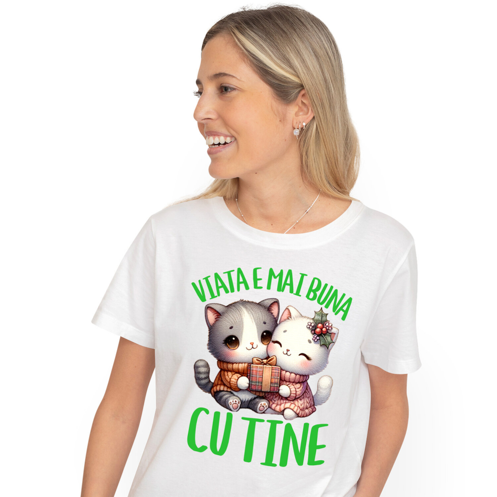 Tricou Femei, Barbati, Copii, Fata, Baiat, Unisex Personalizat Cuplu Pisici Iubire – Cadou Crăciun „Viața e Mai Bună Cu Tine” pentru Iubitorii de Pisici [1]