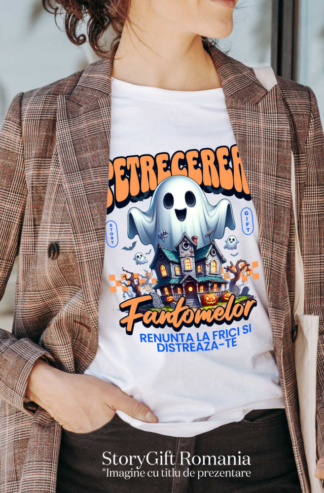 Tricou Femei, Barbati, Copii, Fata, Baiat, Unisex Personalizat Casa Bântuită și Fantome | Petrecerea Fantomelor Halloween [2]