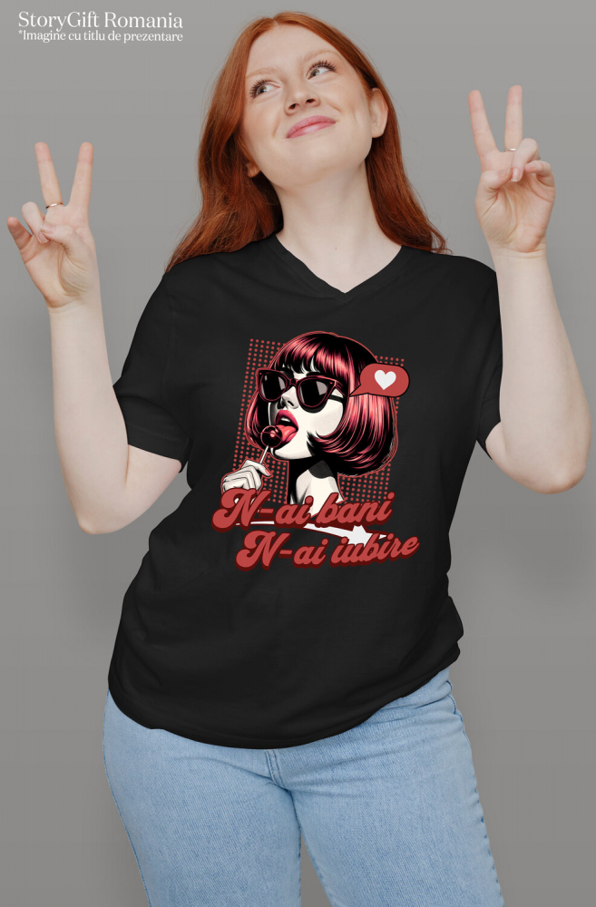 Tricou Femei, Barbati, Copii, Fata, Baiat, Unisex Personalizat „Fată Stil Retro Cu Acadea și Ochelari De Soare - Cadou Personalizat „N-ai Bani, N-ai Iubire” pentru Familie, Copii și Prieteni de Valentine's Day” [2]