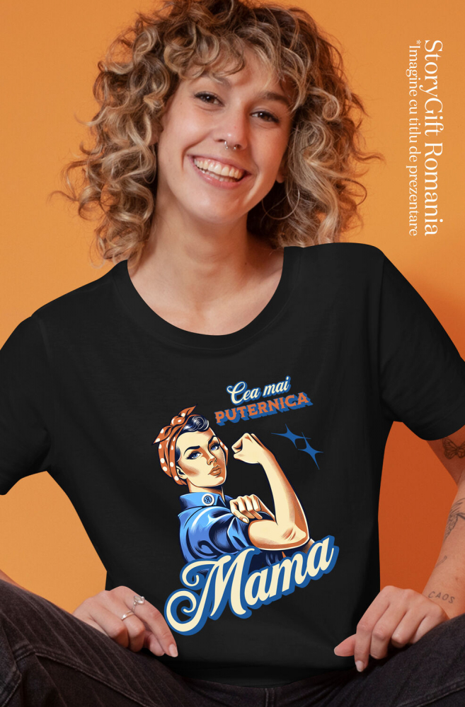 Tricou Femei, Barbati, Copii, Fata, Baiat, Unisex Personalizat "Cea Mai Puternică Mama Familie – Cadouri Personalizate pentru Femeia Gospodină" [2]