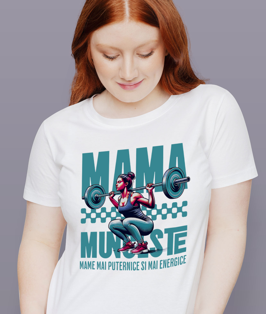 Tricou Femei, Barbati, Copii, Fata, Baiat, Unisex Personalizat "Femeie Puternică – Cadouri Personalizate pentru Mama Muncitoare și Energetică" [2]