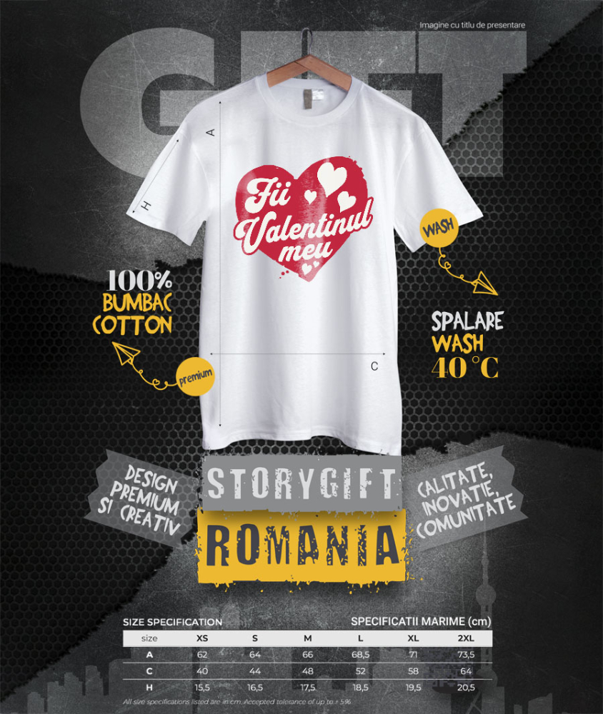 Tricou Femei, Barbati, Copii, Fata, Baiat, Unisex Personalizat „Mesaj Romantic Fii Valentinul Meu - Cadou Personalizat de Dragobete și Ziua Îndrăgostiților pentru Familie, Copii și Prieteni” [4]