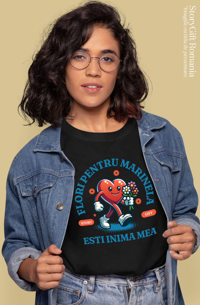 Tricou Femei, Barbati, Copii, Fata, Baiat, Unisex Personalizat Inimă Veselă cu Buchet de Flori și Mesaj „Flori pentru Marinela, Inima Mea” – Cadou Personalizat [2]