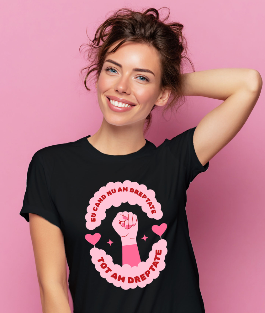 Tricou Femei, Barbati, Copii, Fata, Baiat, Unisex Personalizat Cadou Inspirational cu Mesaj Amuzant – „Eu Când Nu Am Dreptate Tot Am Dreptate” [2]