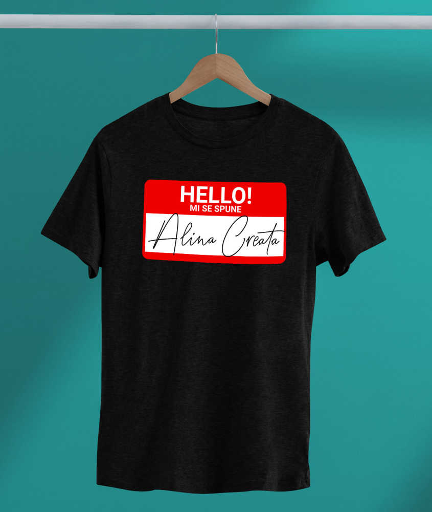 Tricou Femei, Barbati, Copii, Fata, Baiat, Unisex Personalizat Mesaj Haios Roșu "Hello Mi Se Spune Alina" - Insignă Personalizată pentru Angajați, Familie și Prieteni [3]