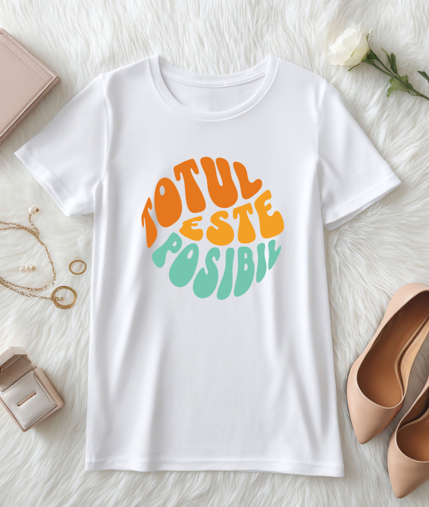 Tricou Femei, Barbati, Copii, Fata, Baiat, Unisex Personalizat Totul Este Posibil – Tricou Personalizat cu Mesaj Motivațional [3]