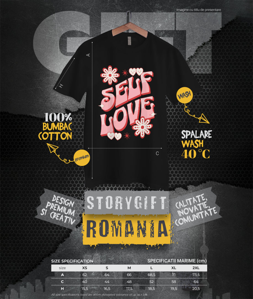 Tricou Femei, Barbati, Copii, Fata, Baiat, Unisex Personalizat Self Love – Tricou Personalizat cu Mesaj Motivațional pentru Femei [4]