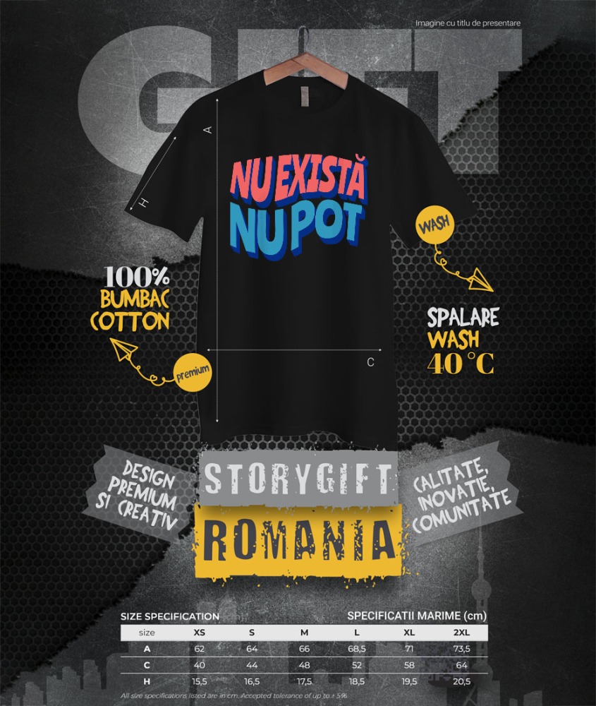 Tricou Femei, Barbati, Copii, Fata, Baiat, Unisex Personalizat Imaginea include un fundal vibrant cu un mesaj plin de energie și optimism „Nu există nu poți”, inspirând puterea de a depăși orice obstacol, perfect pentru un cadou personalizat care aduce un plus de motivație. [4]