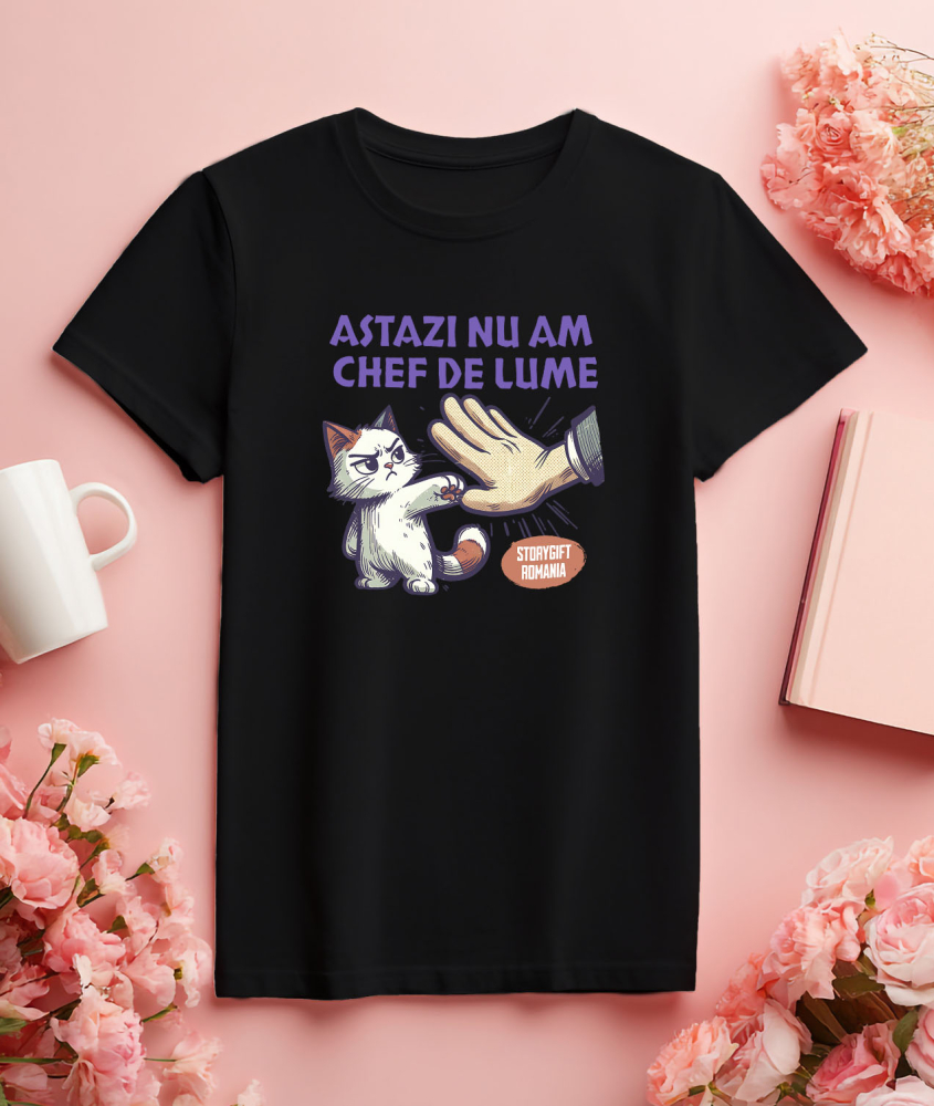 Tricou Femei, Barbati, Copii, Fata, Baiat, Unisex Personalizat Pisica Supărată Mofturoasă „Astăzi Nu Am Chef De Lume” – Cadou Amuzant Pentru Iubitorii De Pisici [3]