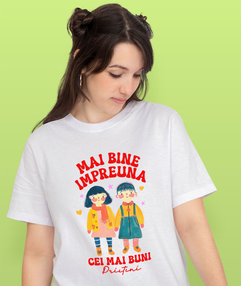 Tricou Femei, Barbati, Copii, Fata, Baiat, Unisex Personalizat Tricou Personalizat Copii – „Mai Bine Împreună, Cei Mai Buni Prieteni” [2]