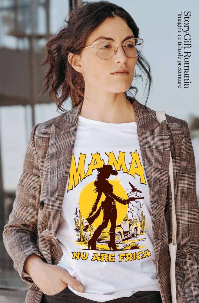 Tricou Femei, Barbati, Copii, Fata, Baiat, Unisex Personalizat "Mama Nu Are Frică – Cadouri Personalizate pentru Femeia Puternică și Curajoasă" [2]