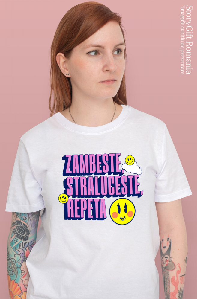 Tricou Femei, Barbati, Copii, Fata, Baiat, Unisex Personalizat Zâmbește, Strălucește, Repeta - Cadouri Personalizate cu Mesaj Amuzant și Energie Pozitivă [2]