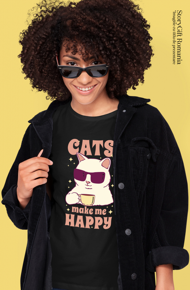 Tricou Femei Personalizata Pentru Iubitorii de Pisici cu Mesajul in Engleza Cats Make Me Happy cu imprimeu pe Fata, 100% Bumbac, Negru, L [2]