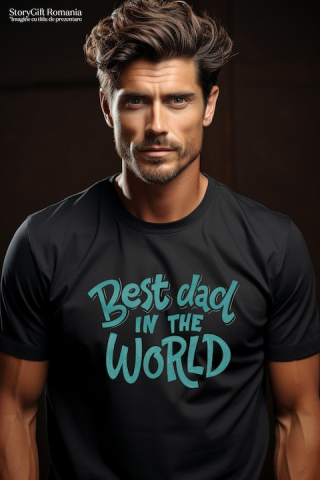 Tricou Barbati Best dad in the world, cu imprimeu pe Fata, 100% Bumbac, Negru, M [1]