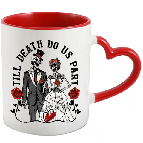 Maner Inima Rosie - Cana cu 2 scheleti la nunta cu mesajul "Till Death do us Part", Valentine's Day, ilustratie, pana cand moartea ne va desparti, trandafiri, inimioare, iubire, dragoste eterna cu Maner Inima Rosie