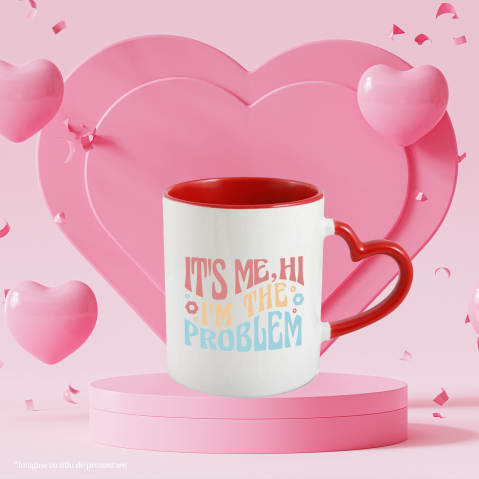 Cana Cu Mesaj It's Me Hi I'm The Problem, Versuri Taylor Swift, Multicolor 330 ml, Ceramica cu Maner Inima Rosie [2]