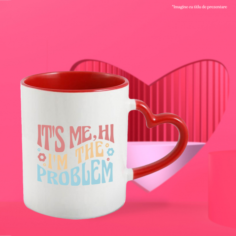 Cana Cu Mesaj It's Me Hi I'm The Problem, Versuri Taylor Swift, Multicolor 330 ml, Ceramica cu Maner Inima Rosie [1]